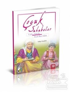 Çocuk Sahabeler: Zeyd İbni Sabit