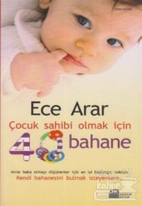 Çocuk Sahibi Olmak İçin 40 Bahane