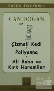 Çocuk Tiyatrosu -Çizmeli Kedi - Pollyanna - Ali Baba ve Kırk Haramiler
