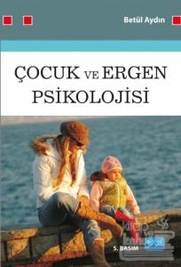 Çocuk ve Ergen Psikolojisi