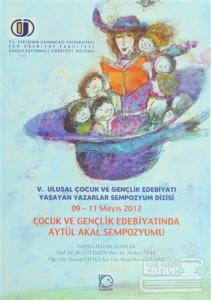 Çocuk ve Gençlik Edebiyatında Aytül Akal Sempozyumu