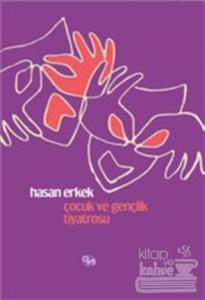 Çocuk ve Gençlik Tiyatrosu (Ciltli)