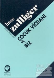 Çocuk Vicdanı ve Biz