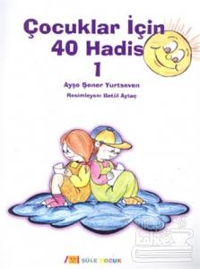 Çocuklar İçin 40 Hadis 1