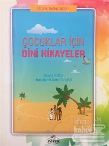 Çocuklar İçin Dini Hikayeler