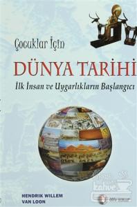 Çocuklar İçin Dünya Tarihi