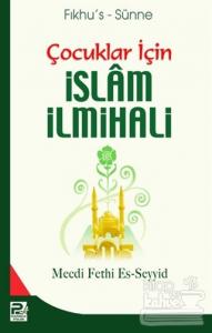 Çocuklar İçin İslam İlmihali (Ciltli)