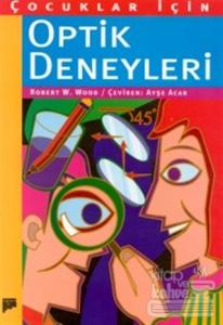 Çocuklar İçin Optik Deneyleri