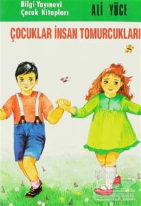 Çocuklar İnsan Tomurcukları