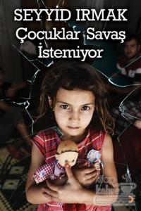 Çocuklar Savaş İstemiyor