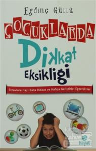 Çocuklarda Dikkat Eksikliği