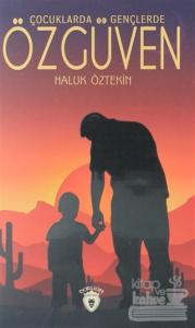 Çocuklarda ve Gençlerde Özgüven