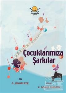 Çocuklarımıza Şarkılar
