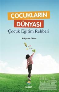 Çocukların Dünyası - Çocuk Eğitim Rehberi