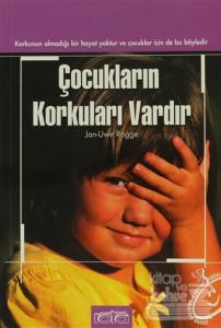 Çocukların Korkuları Vardır