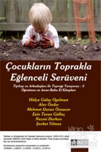 Çocukların Toprakla Eğlenceli Serüveni