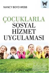Çocuklarla Sosyal Hizmet Uygulaması