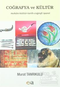 Coğrafya ve Kültür