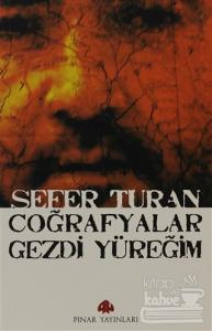 Coğrafyalar Gezdi Yüreğim