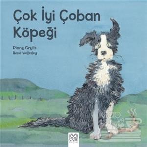 Çok İyi Çoban Köpeği