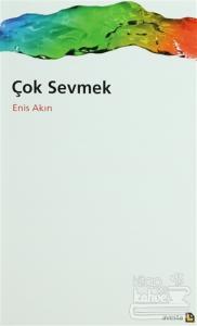 Çok Sevmek