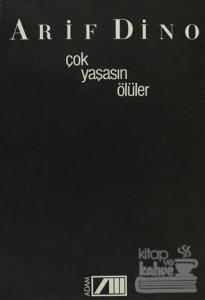 Çok Yaşasın Ölüler