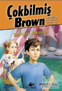 Çokbilmiş Brown 4 - Suçluları Yakalıyor