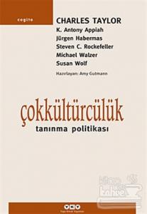 Çokkültürcülük Tanınma Politikası