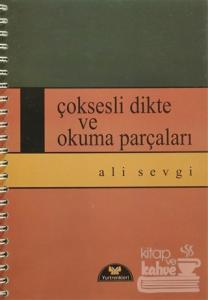 Çoksesli Dikte ve Okuma Parçaları