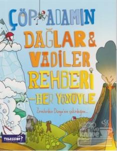 Çöp Adam Dağlar & Vadiler Rehberi