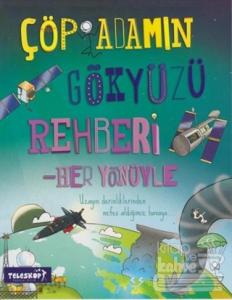 Çöp Adamın Gökyüzü Rehberi