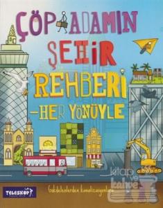 Çöp Adamın Şehir Rehberi