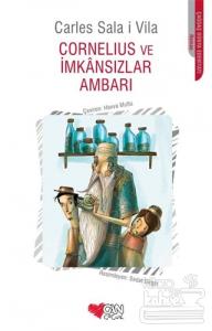 Cornelius ve İmkansızlar Ambarı