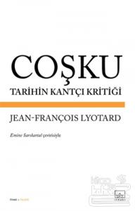 Coşku: Tarihin Kantçı Kritiği