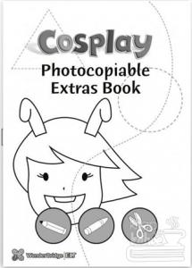 Cosplay 1 Photocopiable Extras Book