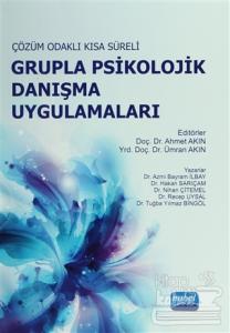 Çözüm Odaklı Kısa Süreli Grupla Psikolojik Danışma Uygulamaları