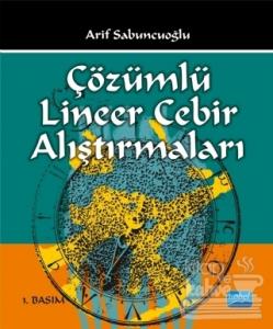 Çözümlü Lineer Cebir Alıştırmaları