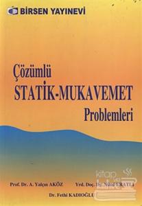 Çözümlü Statik - Mukavemet Problemleri