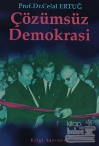 Çözümsüz Demokrasi