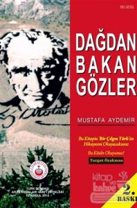 Dağdan Bakan Gözler