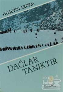 Dağlar Tanıktır