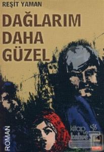 Dağlarım Daha Güzel