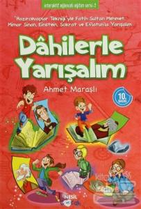 Dahilerle Yarışalım