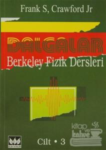 Dalgalar Berkeley Fizik Dersleri Cilt:3