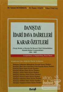 Danıştay İdari Dava Daireleri Karar Özetleri (Ciltli)