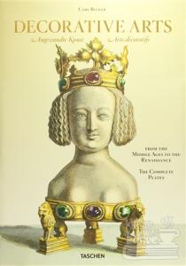 Decorative Arts: From the Middle Ages to the Renaissance (Ciltli)
