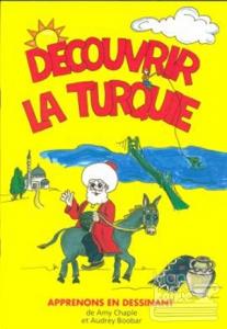 Decouvrir La Turquie