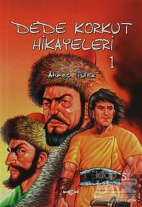 Dede Korkut Hikayeleri 1