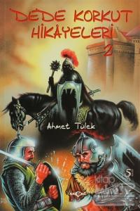 Dede Korkut Hikayeleri 2