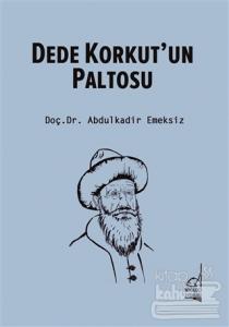 Dede Korkut'un Paltosu